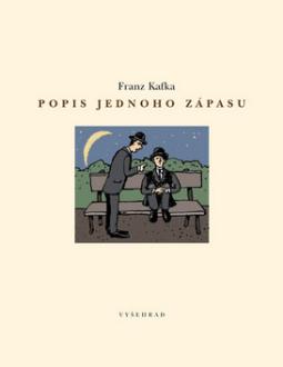 Kniha: Popis jednoho zápasu - Franz Kafka