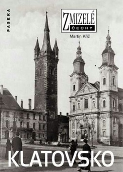 Kniha: Klatovsko - Martin Kříž