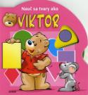 Kniha: Nauč sa tvary ako Viktor - leporelo s otáčacím kolieskom - Jan Ivens