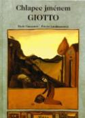 Kniha: Chlapec jménem Giotto - Paolo Guarnieri