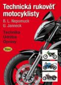 Kniha: Technická rukověť motocyklisty - Bernd L. Nepomuck, Udo Janneck
