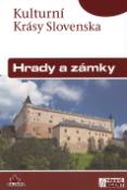 Kniha: Hrady a zámky - Kulturní krásy Slovenska - Daniel Kollár, Jaroslav Nešpor