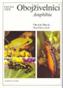 Kniha: Obojživelníci Fauna ČSFR - Amphibia - Vlastimil Baruš, Ota Oliva