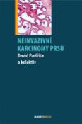 Kniha: Neinvazivní karcinomy prsu - David Pavlišta