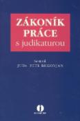Kniha: Zákoník práce s judikaturou - Petr Bukovjan