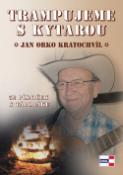 Kniha: Trampujeme s kytarou - Jan Kratochvíl