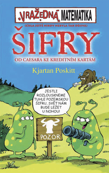 Kniha: Šifry Od Caesara ke kreditním kartám - Kjartan Poskitt