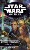 Kniha: STAR WARS Nový řád Jedi Hranice vítězství II. - Přerod - Greg Keyes
