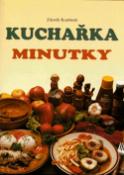 Kniha: Kuchařka Minutky 65,- - Zdeněk Roubínek