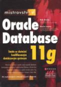 Kniha: Mistrovství v Oracle Database 11 g - Bob Bryla, Kevin Loney