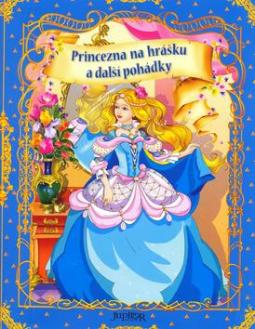 Kniha: Princezna na hrášku a další pohádky - Julija Ščetinkina