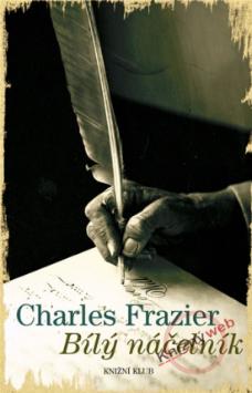 Kniha: Bílý náčelník - Charles Frazier