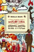 Kniha : Holistická detektívna agentúra Dirka Gentlyho