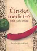 Kniha: Čínská medicína pod pokličkou - Jana Arcimovičová