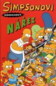 Kniha: Simpsonovi Komiksový nářez - Matt Groening, Bill Morrison