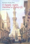 Kniha: O Egyptě, Arábii, Palestině a Galileji I. - Remedius Prutký