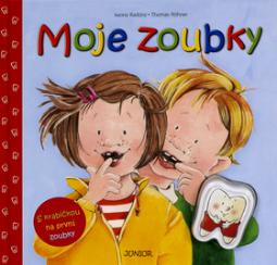 Kniha: Moje zoubky - Iwona Radünz, Thomas Röhner