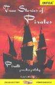 Kniha: True stories of Pirates/Piráti - neuvedené