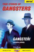 Kniha: True Stories of Gangsters/Gangsteři - neuvedené