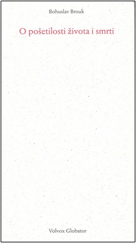 Kniha: O pošetilosti života i smrti - Bohuslav Brouk