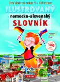 Kniha: Ilustrovaný nemecko-slovenský slovník - Pre deti vo veku 7 - 10 rokov - neuvedené