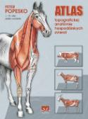 Kniha: Atlas topografickej anatómie hospodárskych zvierat I. - III. diel - Peter Popesko