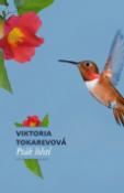 Kniha: Pták štěstí - Viktoria S. Tokarevová