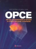 Kniha: Opce - Jak na obchodování s opcemi a výběr správné strategie - Ludvík Turek,  Czechwealth (firma)