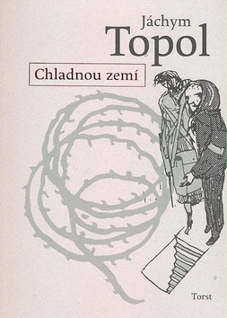 Kniha: Chladnou zemí - Jáchym Topol