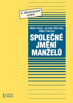 Kniha: Společné jmění manželů - 2.aktualizované vydání - Milan Holub