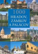 Kniha: 1000 hradov, zámkov a palácov - neuvedené