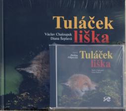 Kniha: Tuláček liška - +CD - Václav Chaloupek, Diana Šeplavá
