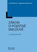 Kniha: Zákon o pojistné smlouvě - 2. aktualizované vydáni - Ludvík Bohman