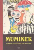 Kniha: Muminek - Kompletní kreslené stripy Tove Janssonové 1 svazek - Tove Jansson, Tove Janssonová