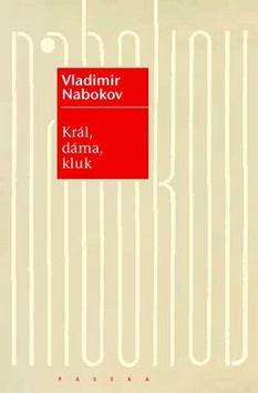 Kniha: Král, dáma, kluk - Vladimír Nabokov