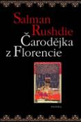 Kniha: Čarodějka z Florencie - Salman Rushdie, Salman Rushide