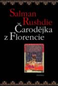 Kniha: Čarodějka z Florencie - Salman Rushdie, Salman Rushide