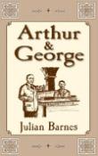Kniha: Arthur & George - Julian Barnes
