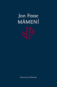 Kniha: Mámení - Jon Fosse