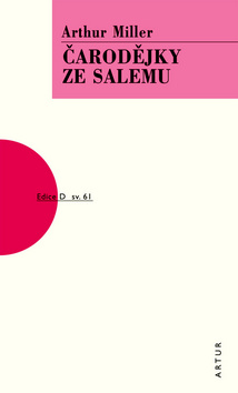 Kniha: Čarodějky ze Salemu - Arthur Miller