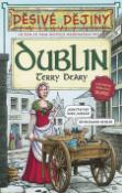 Kniha: Dublin - Terry Deary