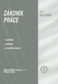 Kniha: Zákoník práce - Právní stav k 1. lednu 2009. - Jiří Kocourek