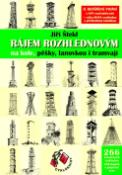 Kniha: Rájem rozhlednovým na kole, pěšky, lanovkou i tramvají - Jiří Štekl