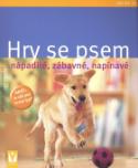 Kniha: Hry se psem - nápadité, zábavné, napínavé - Brigite Eilert-Overbeck
