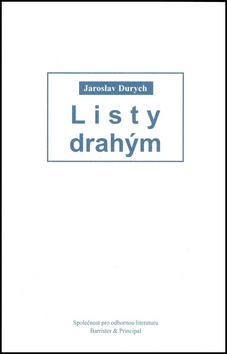 Kniha: Listy drahým - Jaroslav Durych