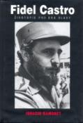 Kniha: Fidel Castro - Životopis pro dva hlasy - Ignacio Ramonet