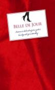 Kniha: Intimní dobrodružství jedné londýnské prostitutky - Belle De Jour