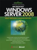 Kniha: Microsoft Windows Server 2008 - Velký průvodce administrátora - Charlie Russel, Sharon Crawford