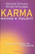 Kniha: Karma - Síla barev v každodenním životě - Aljoscha Schwarz, Ronald Schweppe