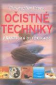 Kniha: Očistné techniky - Praktická detoxikace - Christopher Vasey